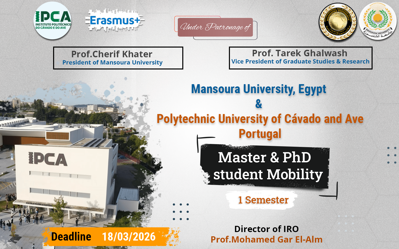 منحة لسفر طلاب الماجستير والدكتوراه لقضاء فصل دراسى بجامعة Polytechnic University of Cávado and Ave بدولة البرتغال